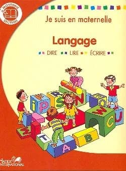 Je suis en maternelle ; langage ; MS