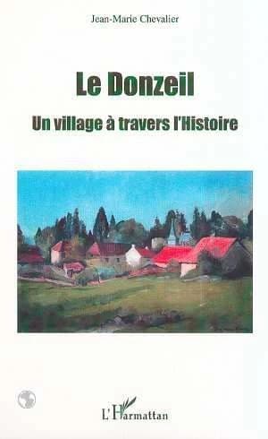 Le Donzeil : un village à travers l'histoire