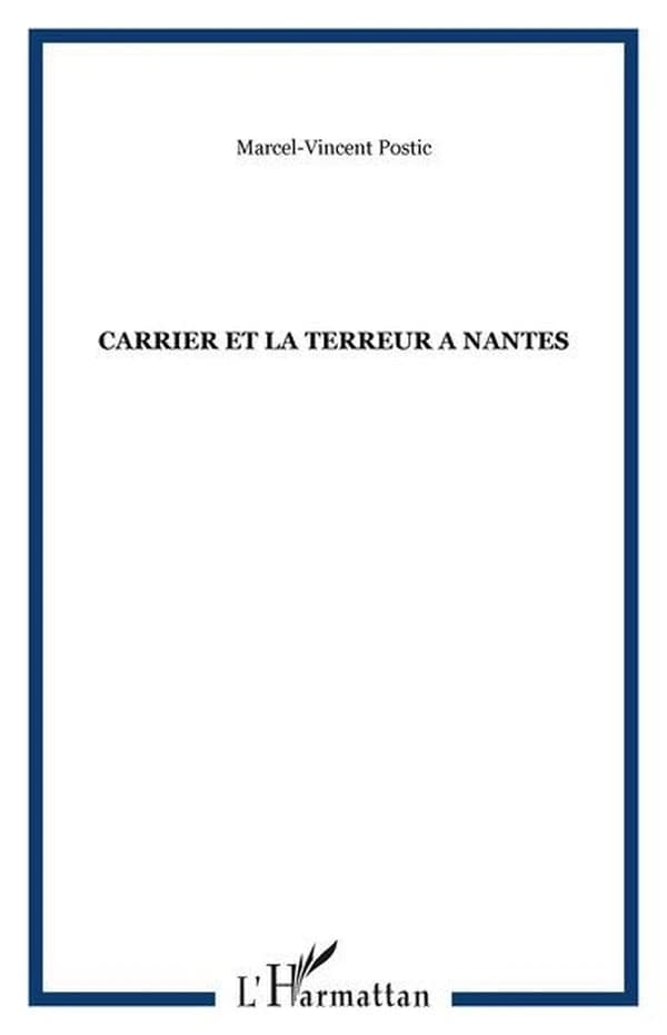 Carrier et la Terreur à Nantes