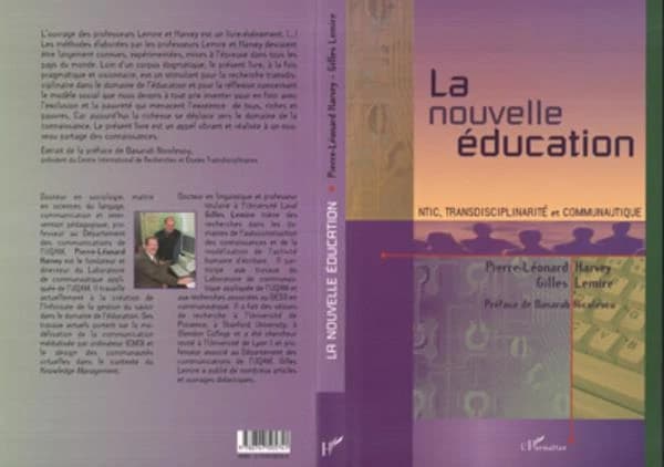 La nouvelle éducation : NTIC, transdisciplinarité et communautique