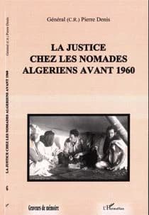La justice chez les nomades algériens avant 1960
