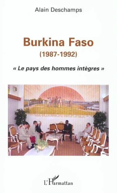 Burkina Faso, 1987-1992 : le pays des hommes intègres
