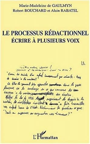 Le processus rédactionnel : écrire à plusieurs voix