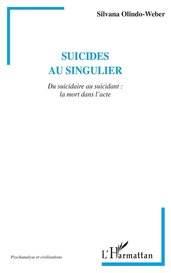 Suicides au singulier : du suicidaire au suicidant, la mort dans l'acte