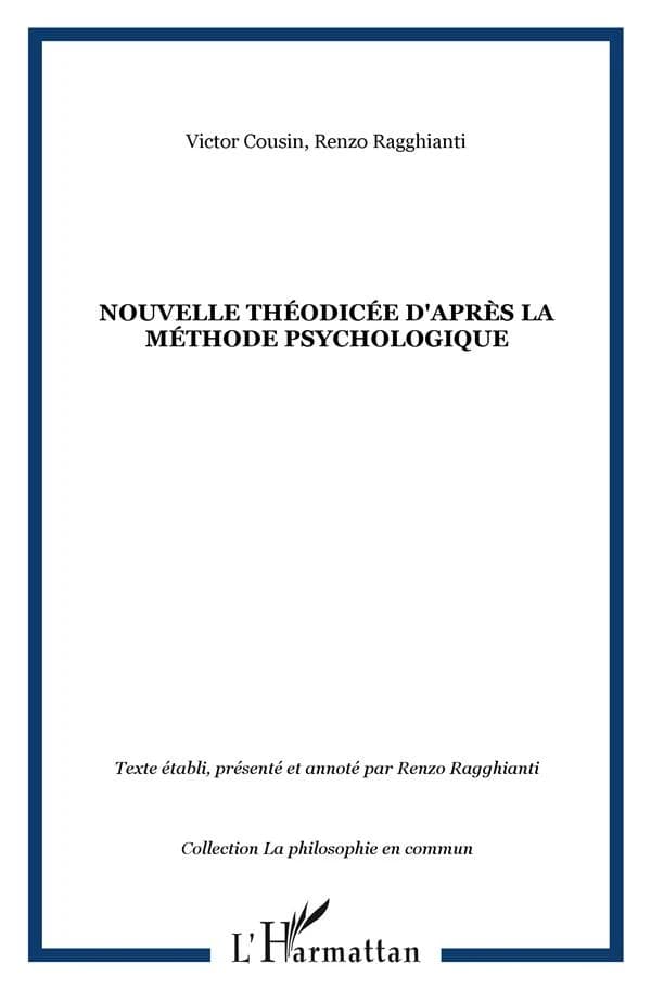 Nouvelle théodicée d'après la méthode psychologique