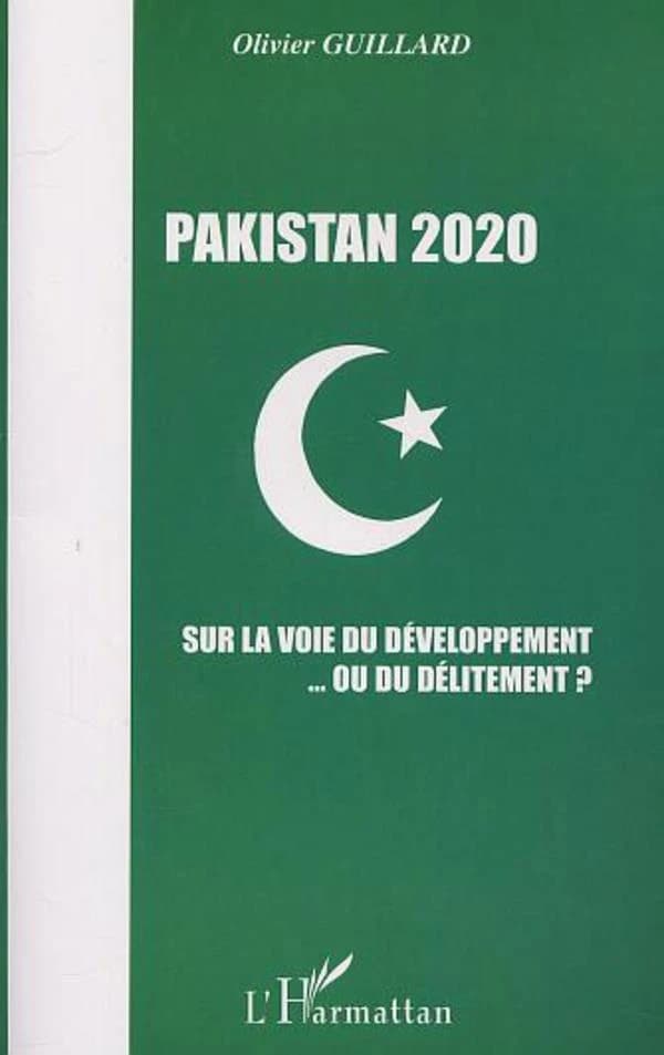 Pakistan 2020 : sur la voie du développement ou du délitement ?