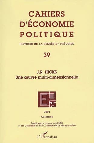 J.R. HICKS : UNE ŒUVRE MULTI-DIMENSIONNELLE
