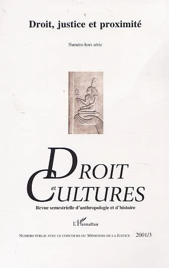 DROIT, JUSTICE ET PROXIMITÉ - DROIT ET CULTURES Hors série