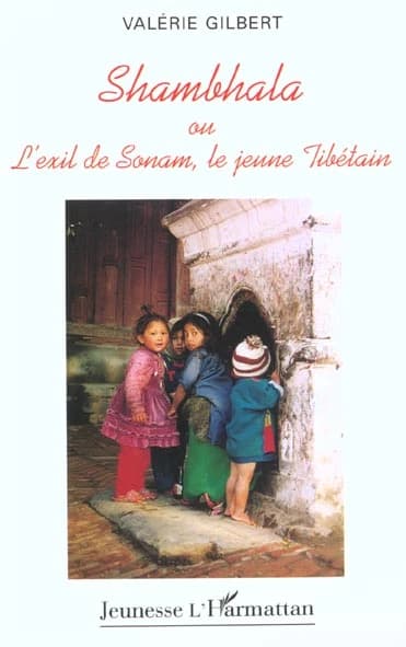 Shambhala ou L'exil de Sonam, le jeune Tibétain
