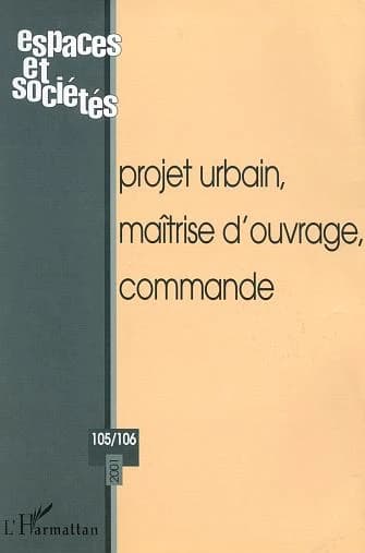 Projet urbain, maîtrise d'ouvrage, commande