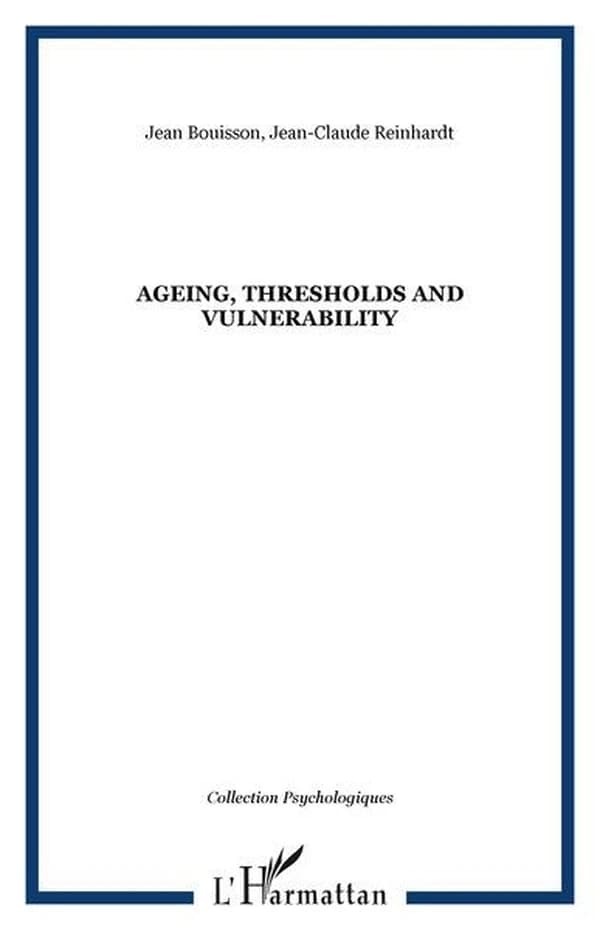 Ageing, thresholds and vulnerability