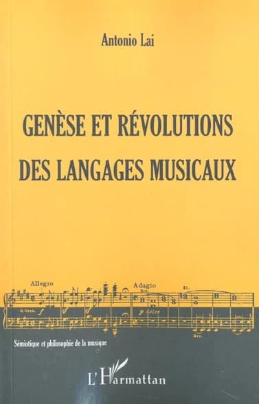 Genèse et révolutions des langages musicaux