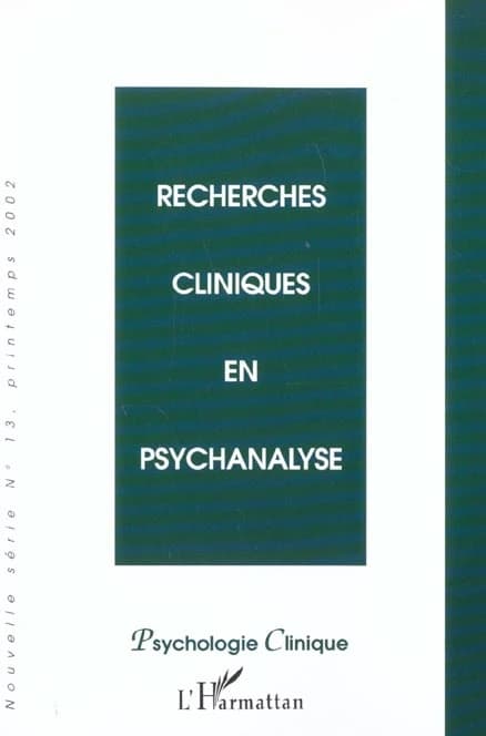 RECHERCHES CLINIQUES EN PSYCHANALYSE