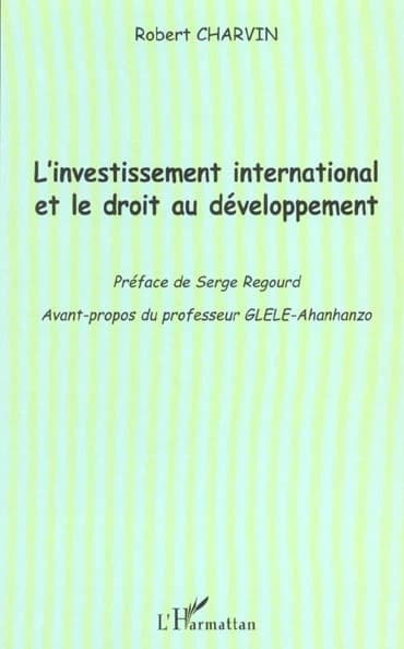 L'investissement international et le droit au développement