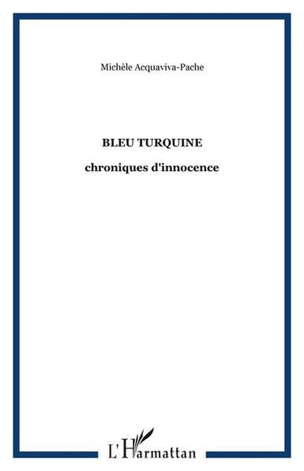 Bleu turquine : roman