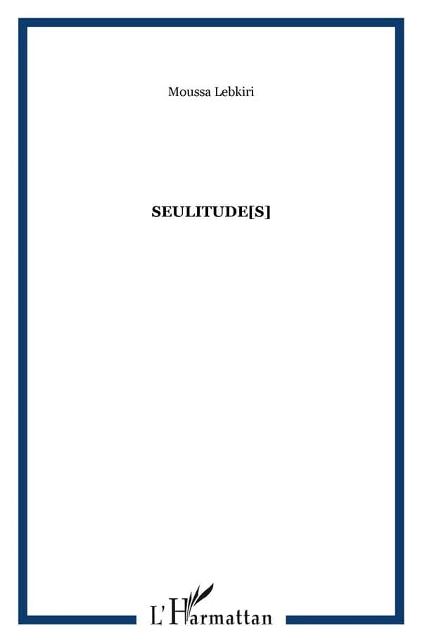 Seulitude(s)