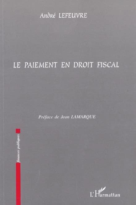 Le paiement en droit fiscal