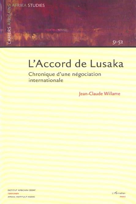 L'accord de Lusaka : chronique d'une négociation internationale