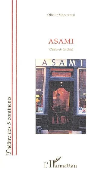 Asami : théâtre de La Lista