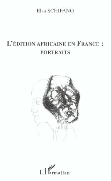 L'édition africaine en France : portraits