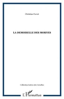 La demoiselle des Mornes