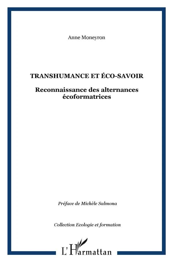 Transhumance et éco-savoir : reconnaissance des alternances écoformatives