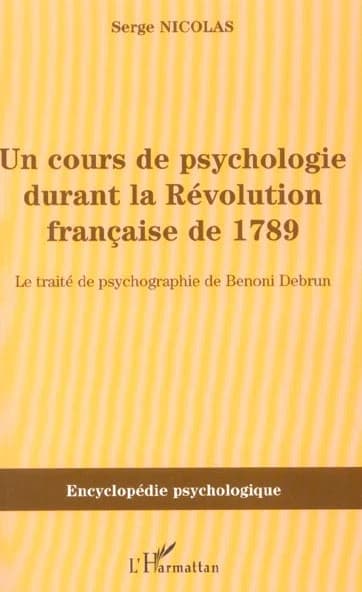Un cours de psychologie durant la Révolution française de 1789