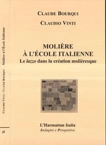 Molière à l'école italienne : le lazzo dans la création moliéresque
