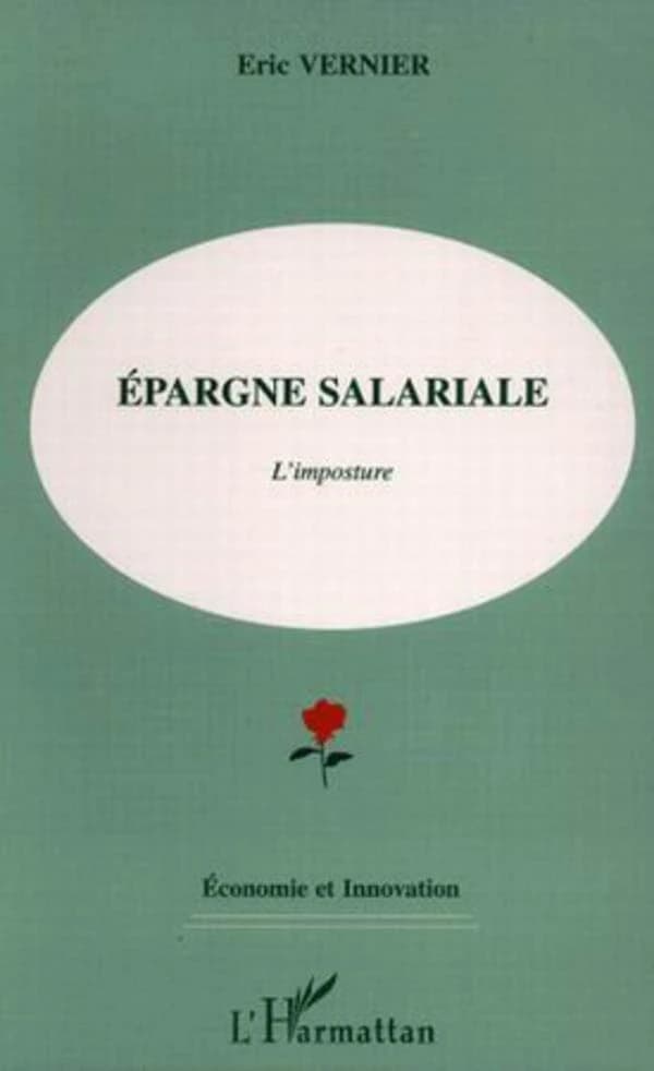 Épargne salariale : l'imposture