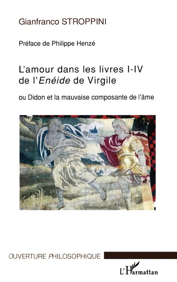 L'amour dans les livres I-IV de l'"Énéide" de Virgile ou Didon et la mauvaise composante de l'âme