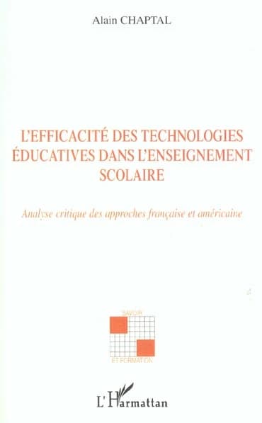 L'efficacité des technologies éducatives dans l'enseignement scolaire : analyse critique des approches française et américaine