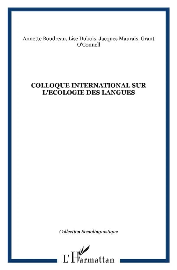 Colloque international sur l'écologie des langues