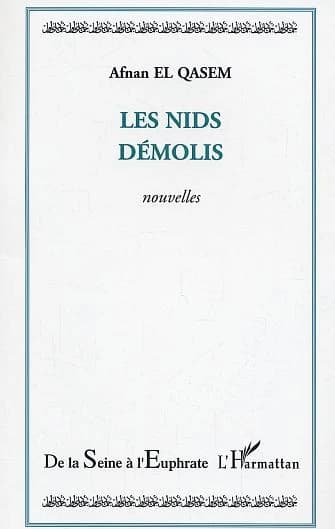 Les nids démolis : nouvelles