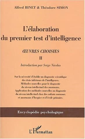 L'élaboration du premier test d'intelligence, 1904-1905