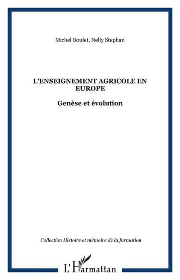 L'enseignement agricole en Europe : genèse et évolution