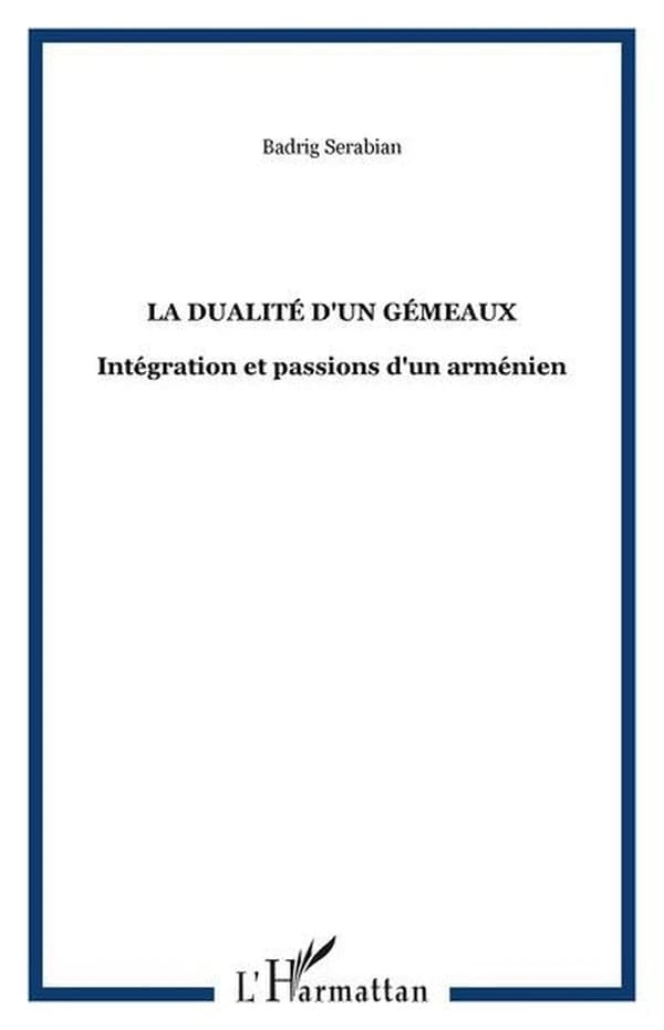 La dualité d'un gémeaux : intégration et passions d'un Arménien