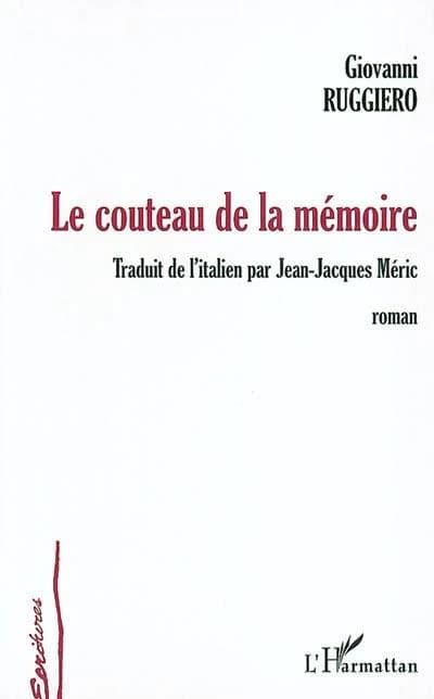 Le couteau de la mémoire : roman
