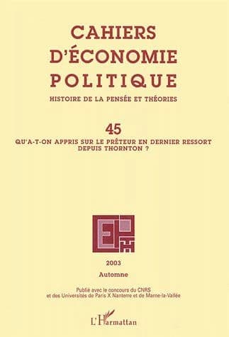 Qu'a-t-on appris sur le prêteur en dernier ressort depuis Thornton ?