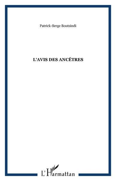 L'avis des ancêtres : nouvelles