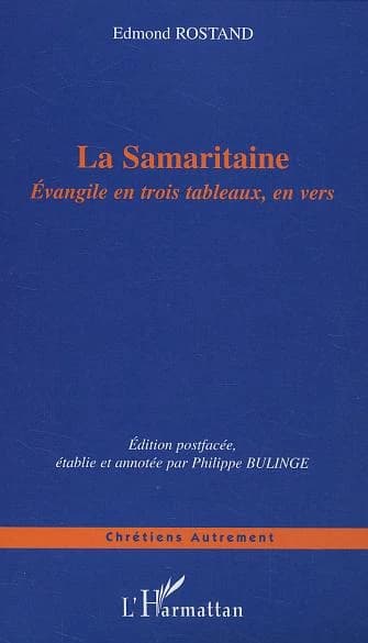 La Samaritaine : évangile en trois tableaux, en vers