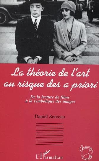 La théorie de l'art au risque des "a priori" : de la lecture de films à la symbolique des images