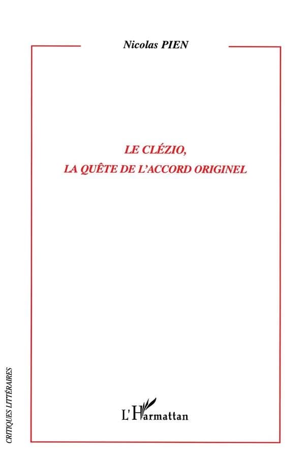 Le Clézio, la quête de l'accord originel