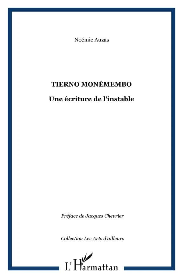 Tierno Monénembo : une écriture de l'instable