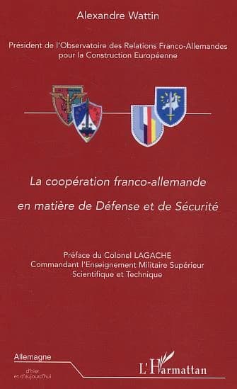La coopération franco-allemande en matière de défense et de sécurité