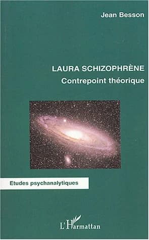 Laura schizophrène : contrepoint théorique