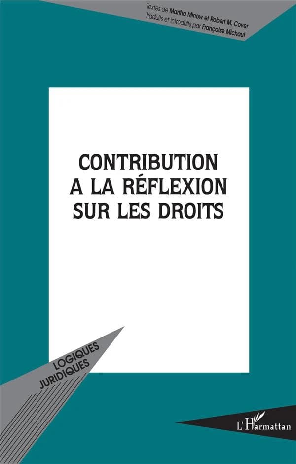 Contribution à la réflexion sur les droits