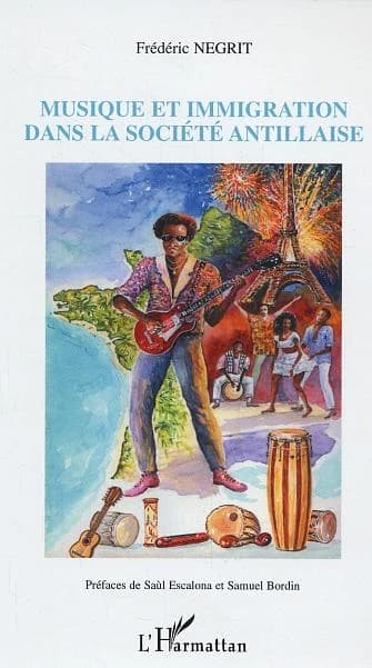 Musique et immigration dans la société antillaise en France métropolitaine de 1960 à nos jours