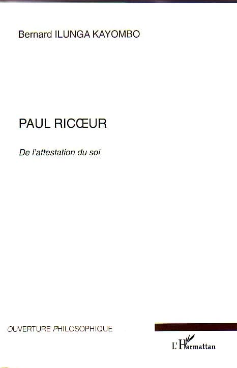 Paul Ricoeur : de l'attestation du soi
