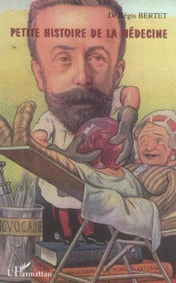 Petite histoire de la médecine