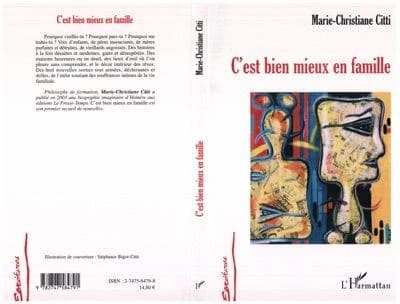 C'est bien mieux en famille